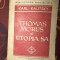 Karl Kautsky - Thomas Morus si utopia sa (1945)