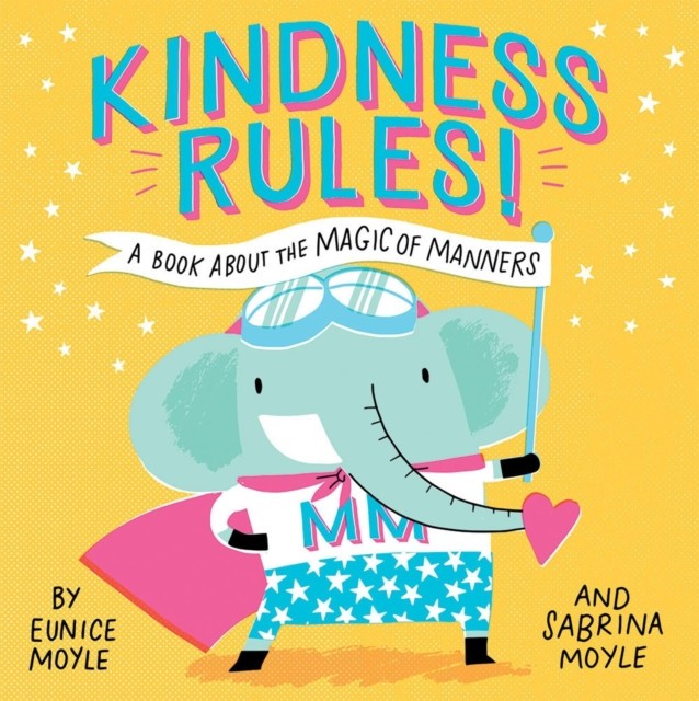 Kindness Rules! (a Hello!lucky Book)