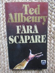 FARA SCAPARE-TED ALLBEURY