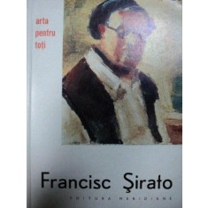 FRANCISC SIRATO, HORIA HORSIA