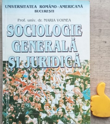 Maria Voinea - Sociologie generala si juridica foto
