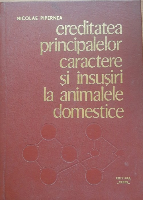 EREDITATEA PRINCIPALELOR CARACTERE SI INSUSIRI LA ANIMALELE DOMESTICE