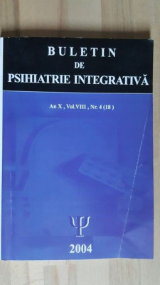 Buletin de psihiatrie integrativa 8, an 5, nr. 4 (18) foto