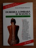 Daniela Marinescu-Durerea lombara si sciatica. Prevenire, recunoastere vindecare, 2008, Gama