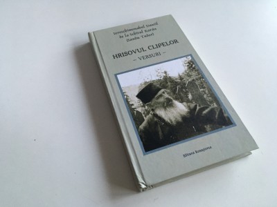 DANIIL SANDU TUDOR, HRISOVUL CLIPELOR- VERSURI. EDITURA RENASTEREA 2016 foto