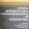 Fizica moleculara, termodinamica si statistica pentru perfectionarea profesorilor