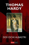 Doi ochi albastri - Thomas Hardy