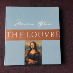 THE LOUVRE, MUSEUM ALBUM (TEXT IN LIMBA ENGLEZA)