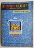Prepararea Dietetica a Alimentelor - Roda Visinescu - Carte de Bucate Sanatoasa