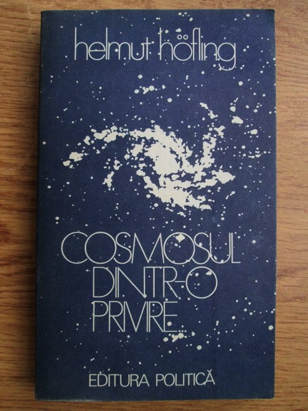 Helmut Hofling - Cosmosul dintr-o privire