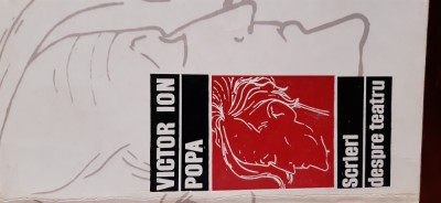 Scrieri despre teatru Victor Ion Popa 1969 foto