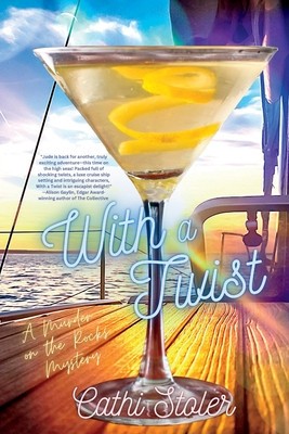 With a Twist: A Murder on the Rocks Mystery foto