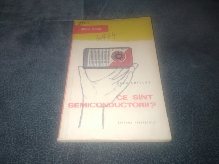 GLEB ANFILOV - CE SUNT SEMICONDUCTORII 1959