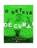 O rețetă de curaj - Victoria Pătraşcu