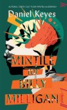 Mintile lui Billy Milligan - Daniel Keyes - Grupul Art