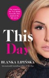 This Day | Blanka Lipinska, Simon &amp; Schuster Ltd