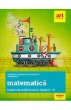 Matematica. Culegere de probleme - Clasele 2-4