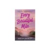 Every Beautiful Mile