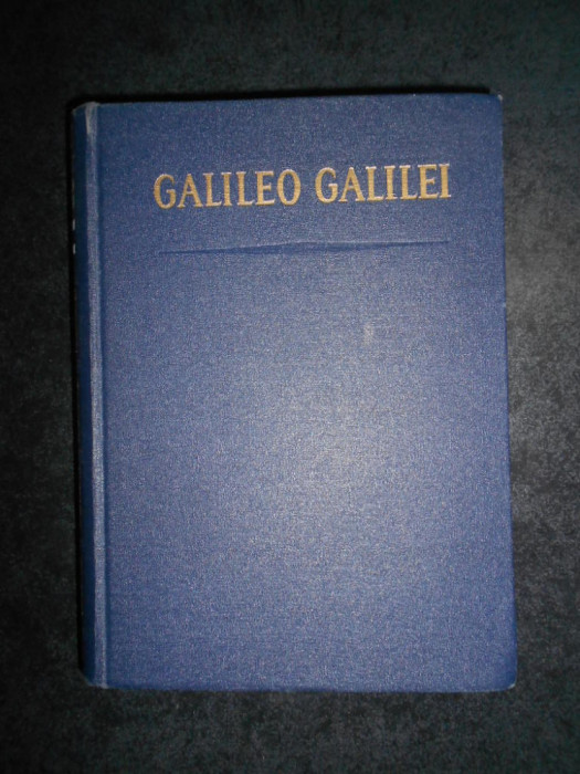 Galileo Galilei - Dialoguri asupra stiintelor noi (1961, editie cartonata)