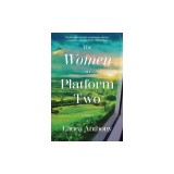 The Women on Platform Two