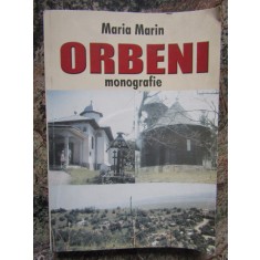 ORBENI MONOGRAFIE - Maria Marin CU DEDICATIE SI AUTOGRAF