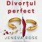 Divorțul perfect