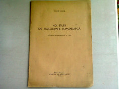 NOI STUDII DE SIGILOGRAFIE ROMANEASCA - CONST. MOISIL (EXTRAS DIN REVISTA ARHIVELOR IV, NR.1/1940) foto