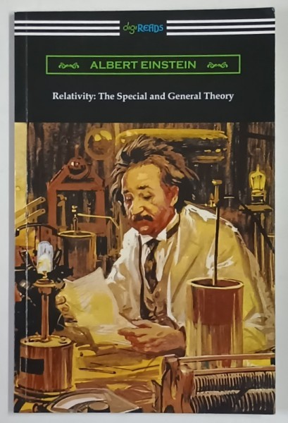RELATIVITY , THE SPECIAL AND GENERAL THEORY by ALBERT EINSTEIN , 2017