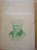 Ion Petrovici - Schopenhauer - Prima Ed. 1937