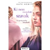 Ki nem mondott szavak - Kate Hewitt