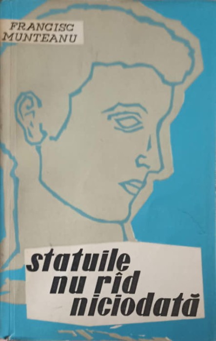 STATUILE NU RAD NICIODATA-FRANCISC MUNTEANU-246212