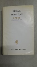 Opere I, Publicistica 1926-1928 - Mihail Sebastian, editie de Cornelia Stefanescu, cu dedicatia acesteia pentru Dan Grigorescu foto
