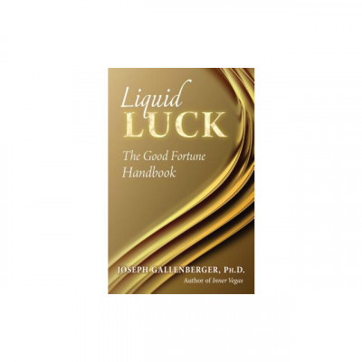 Liquid Luck: The Good Fortune Handbook foto