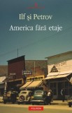 Carte America fara etaje - Ilf si Petrov, Beletristica