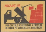 1967 Romania - Eticheta de chibrituri romanesti Angajati-va pe santierele patriei