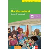 Die Klassenfahrt A2 - N&eacute;met nyelvű olvasm&aacute;ny + online anyagok - Angelika Allmann
