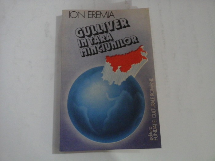 GULLIVER IN TARA MINCIUNILOR - ION EREMIA