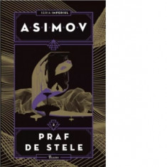 Imperiul II. Praf de stele - Isaac Asimov