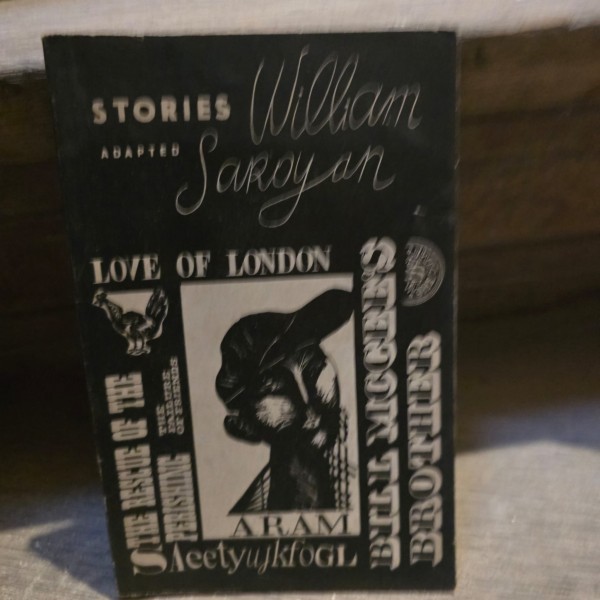 William Saroyan - Stories