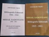 Mihail Sadoveanu - Bibliografie Editoriala - Gheorghe Visoiu (2 volume + 2 CD-uri)