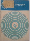 Chimia Moderna Accesibila Tuturor I - Dumitru Ceausescu