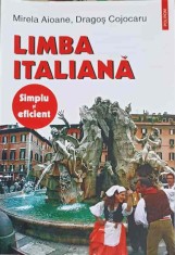 LIMBA ITALIANA SIMPLU SI EFICIENT-MIRELA AIOANE, DRAGOS COJOCARU-218920 foto