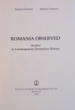 ROMANIA OBSERVED. STUDIES IN CONTEMPORARY ROMANIAN HOUSE - DENNIS DELETANT , MAURICE PEARTON 1998