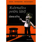 Matematica pentru isteti. Clasa a III a - Lucian Stan, Editura Nomina