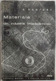 Materiale din industria imbracamintei &ndash; A. Naupert