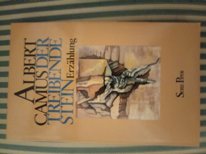 Albert Camus Treibende Stein.Erzahlung