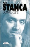DOMNUL CLIPEI-DAN STANCA-357211