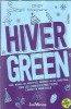 Hiver Green - Cindy, Roman Celebru, Editura Jouvence 2023, Coperta Cartonata, Editie Colectie
