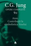 Cumpara ieftin Aion. Contributii la simbolistica Sinelui. Seria Opere Complete. Volumul 9/2/Carl Gustav Jung, Trei