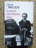 A murit eternitatea mea - Cesar Vallejo